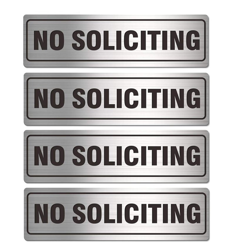 MongFun No Soliciting Sign for House Door 7.0" x 2.0" Signs for Business Home Office Wall with Strong Self Adhesive Aluminum Metal Signboard Keep Solicitors Away (4 Pack, Silver 7 x 2 inches) - Image 1